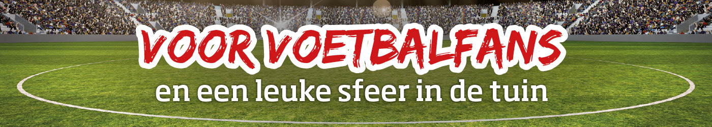 Voor voetbalfans en een leuke sfeer in de tuin