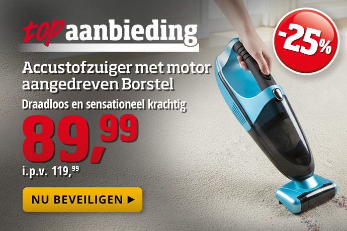 Topaanbieding - Accustofzuiger met motor aangedreven borstel