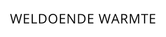 Weldoende warmte